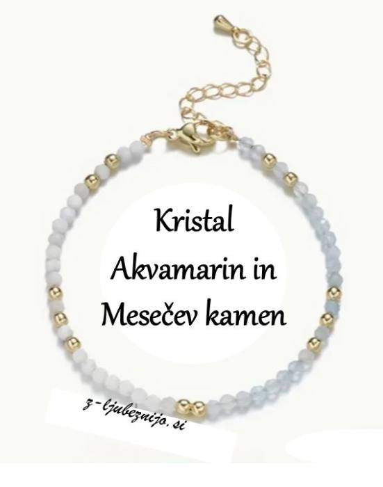 Zapestnica Akvamarin in Mesečev kamen – MIR & INTUICIJA 5585